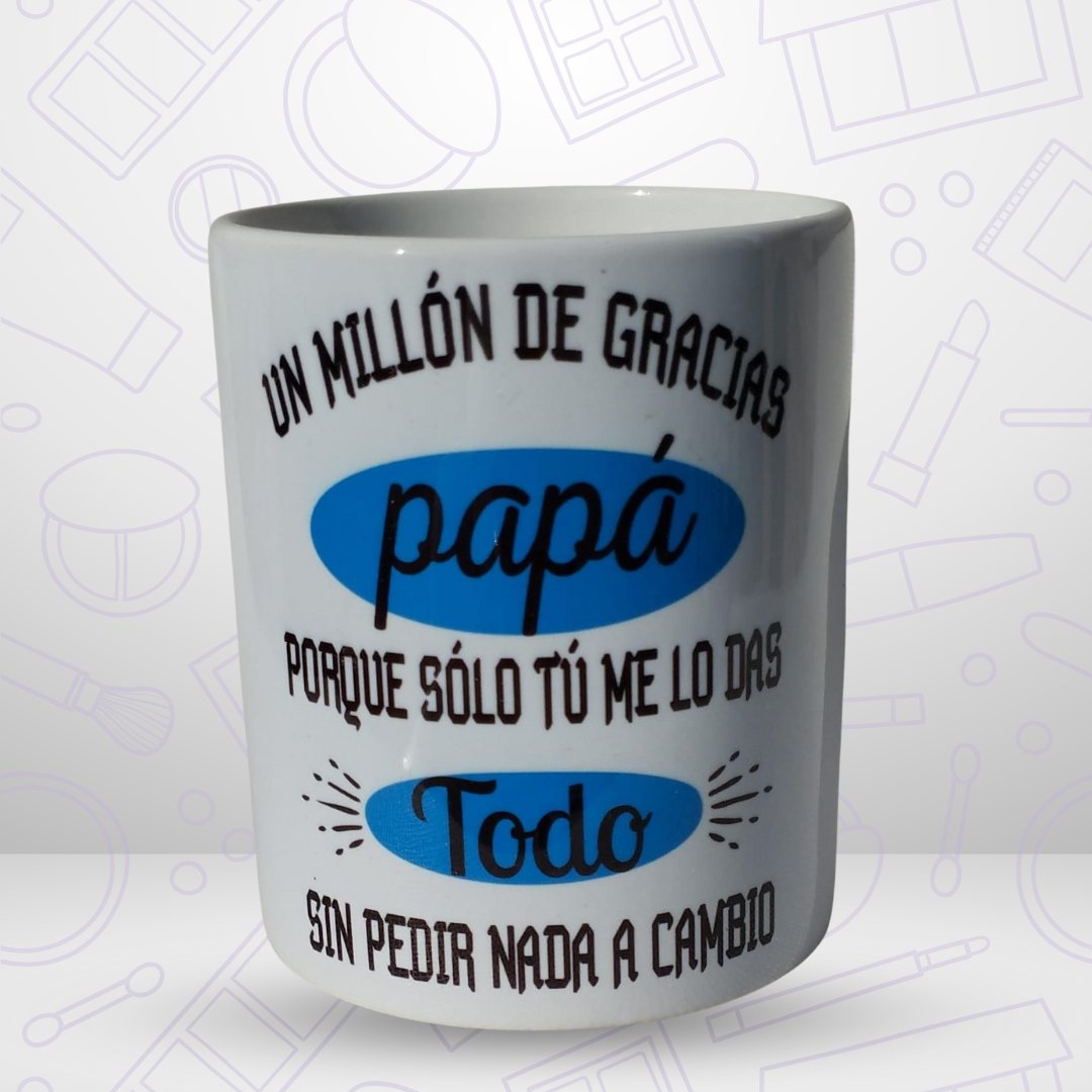 TAZA DÍA DEL PADRE Un millón de gracias