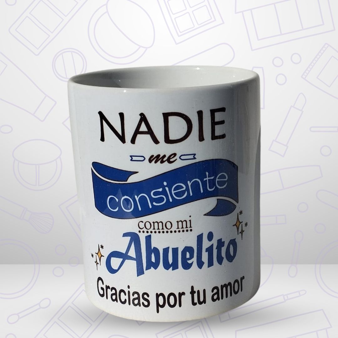 TAZA ABUELO Nadie me consiente